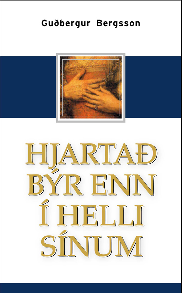 Hjartað býr enn í helli sínum