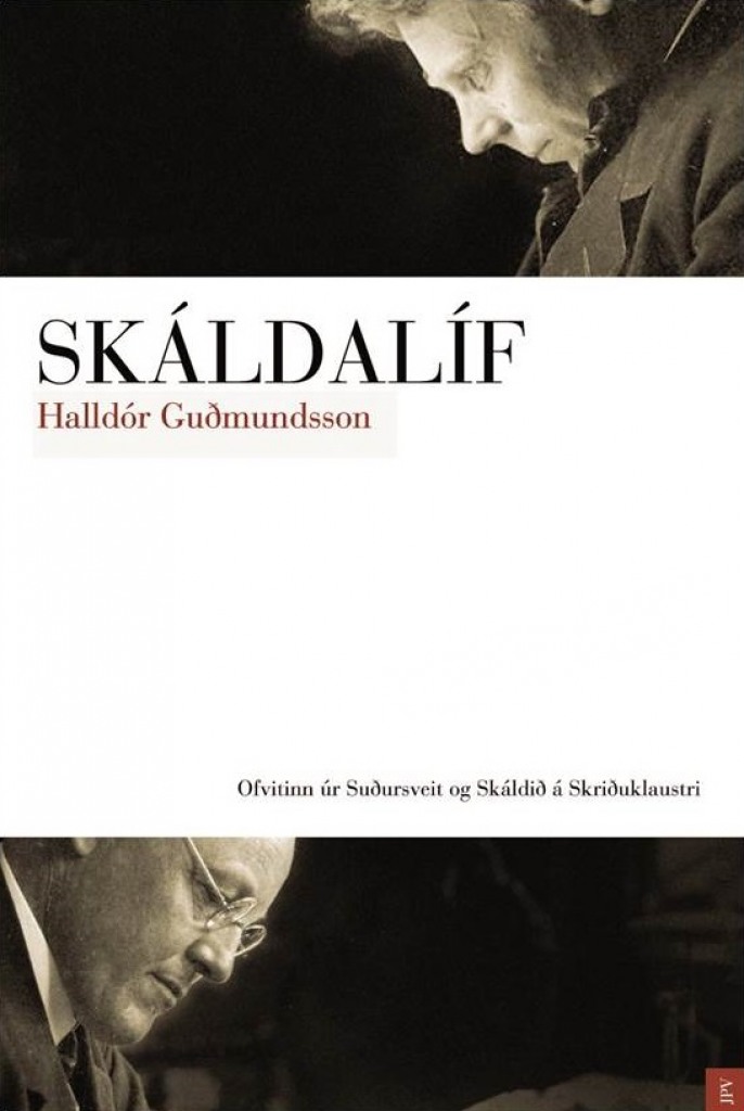 Skáldalíf eftir Halldór Guðmundsson