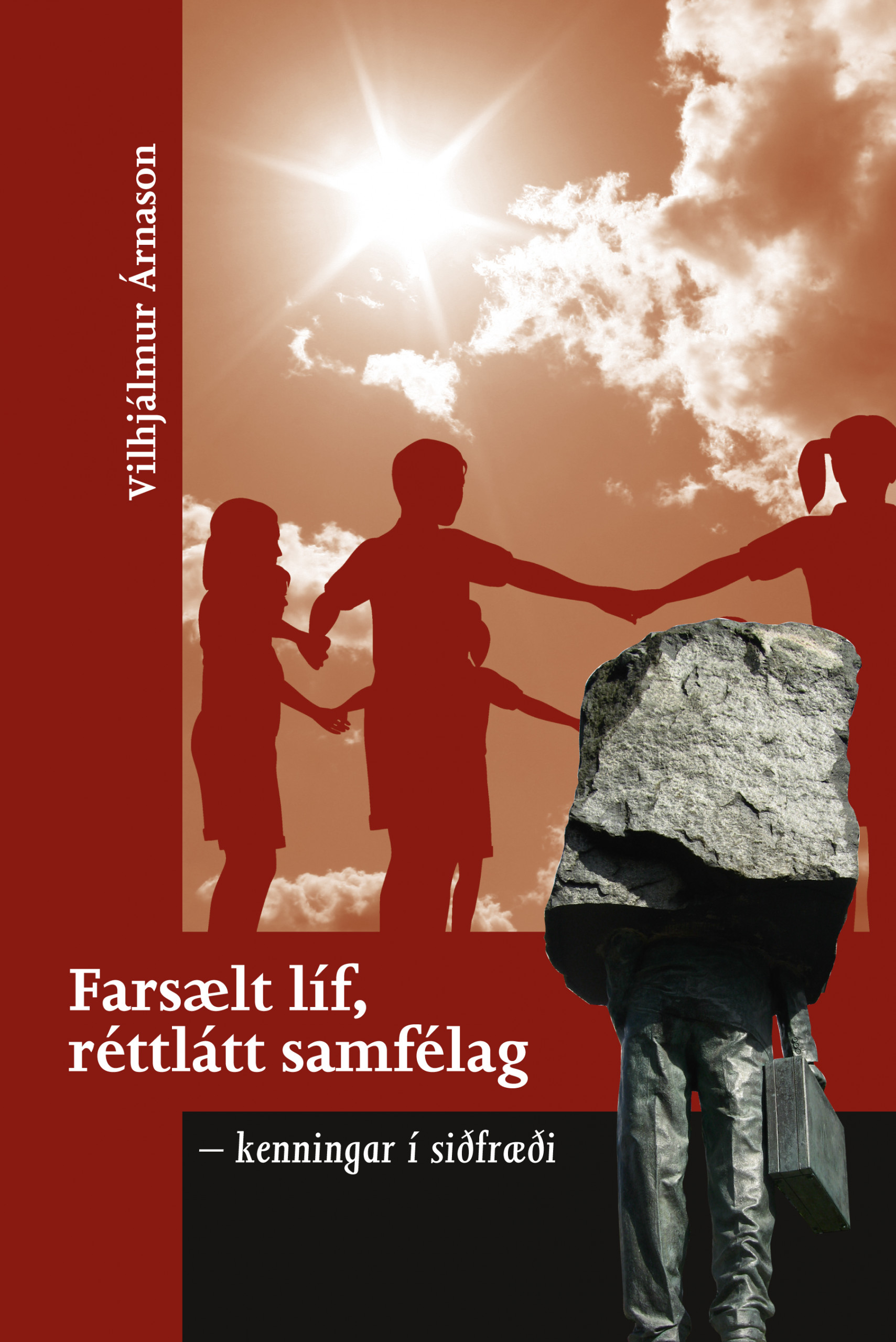 Farsælt líf, réttlátt samfélag – kenningar í siðfræði PEP