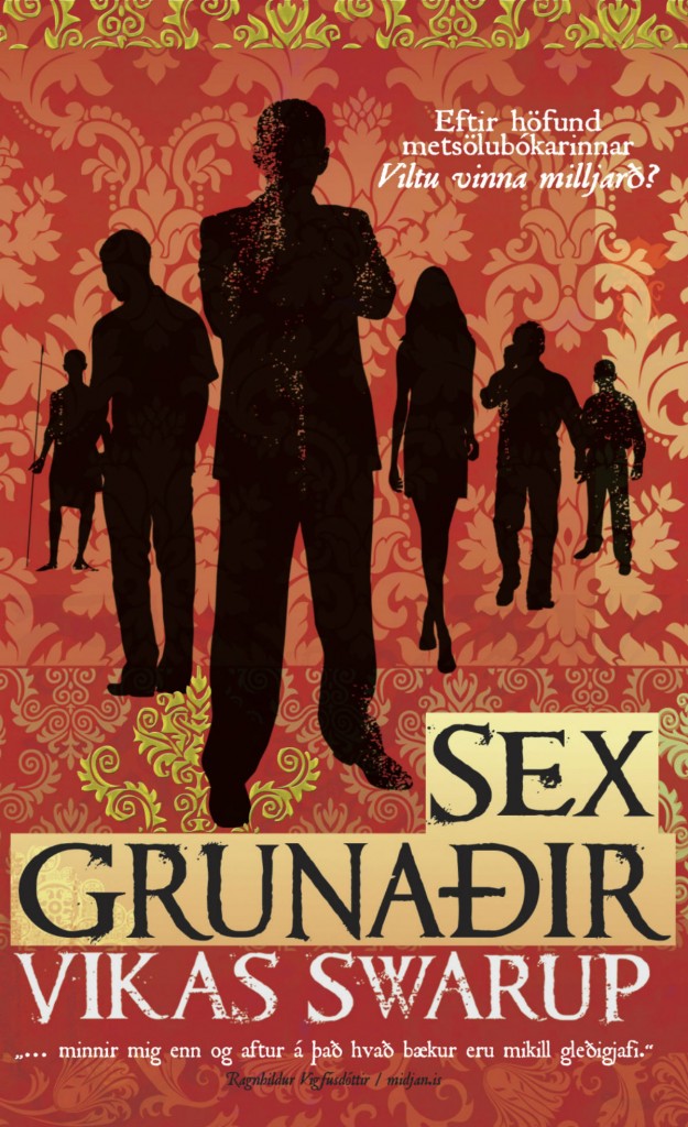 Sex grunaðir eftir Vikas Swarup