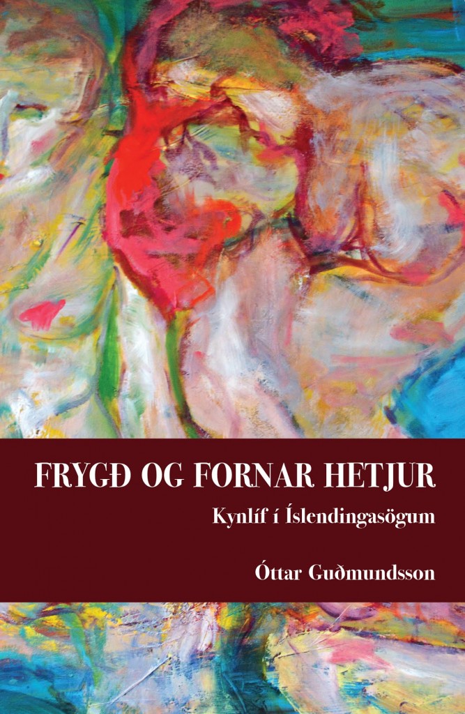 Frygð og fornar hetjur