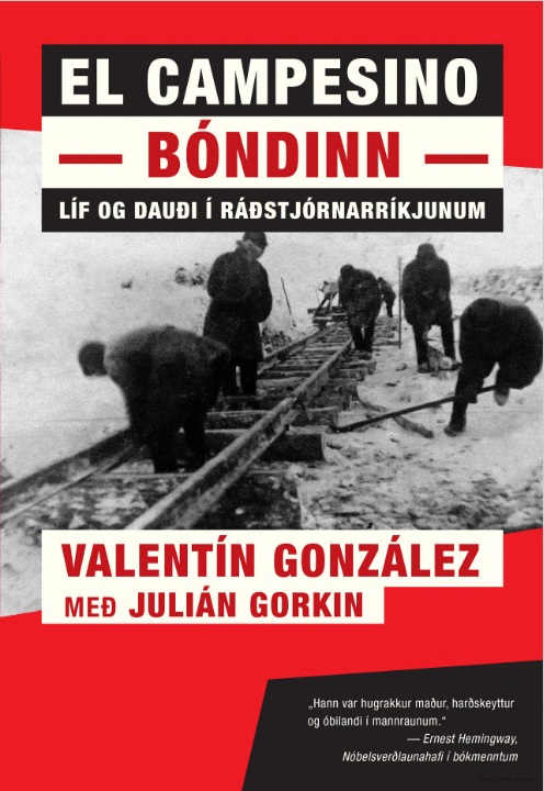 Bóndinn – El campesino: Líf og dauði í Ráðstjórnarríkjunum