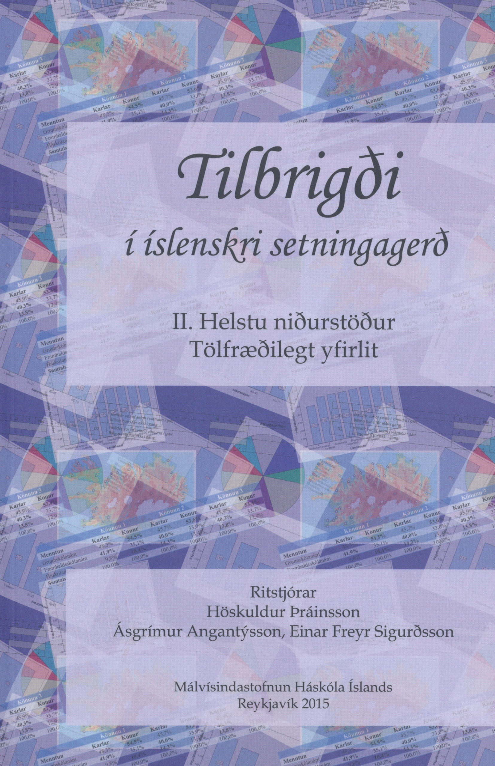 Tilbrigði í íslenskri setningargerð II