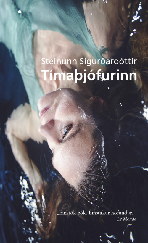 Tímaþjófurinn eftir Steinunni Sigurðardóttur