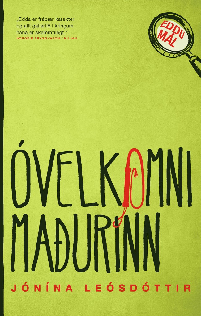 Óvelkomni maðurinn - Jónína Leósdóttir