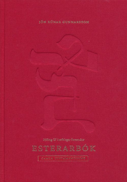 Esterarbók - þýðing og fræðilegar forsendur