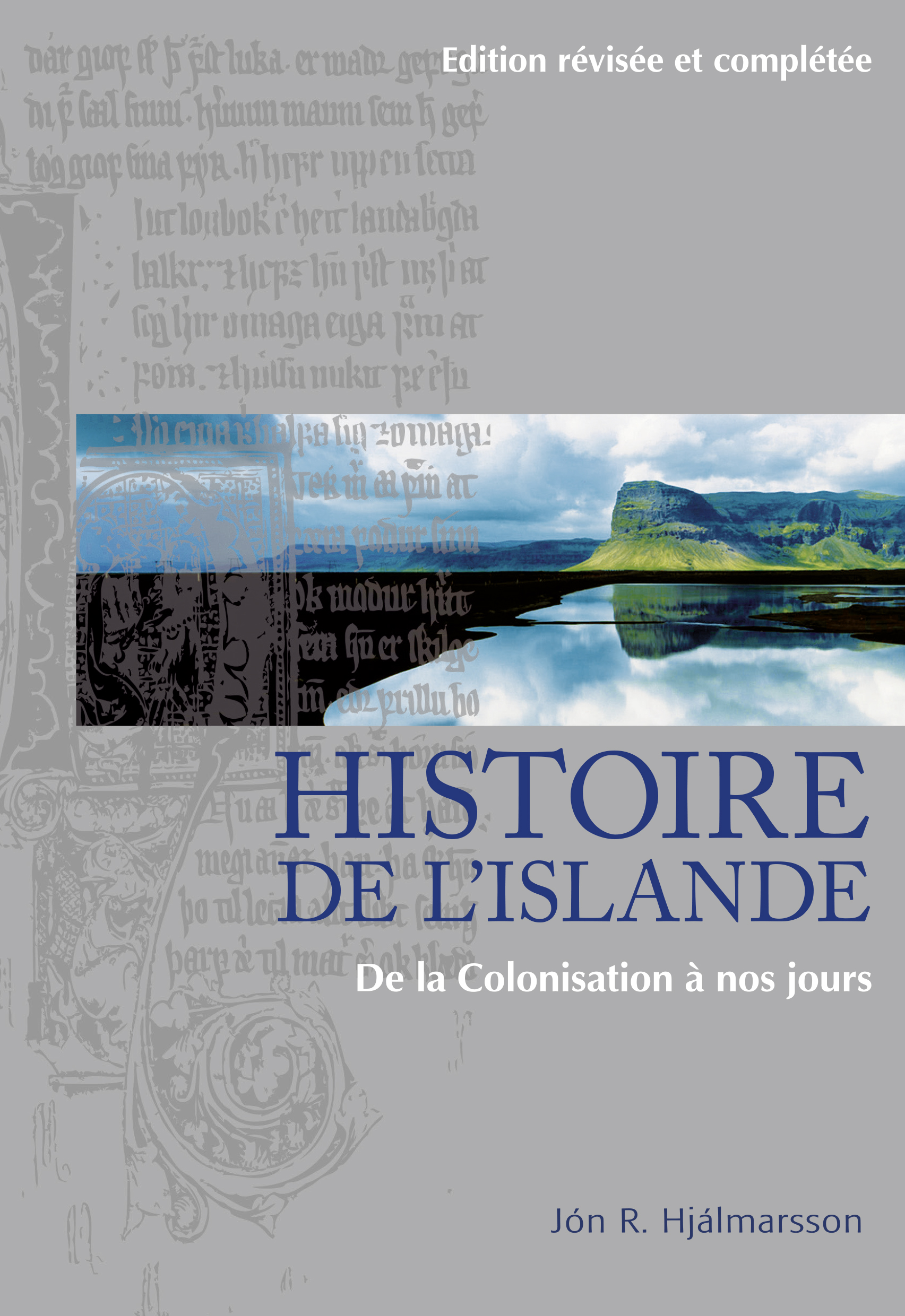 Histoire de L'Islande - De la Colonisation à nos jours