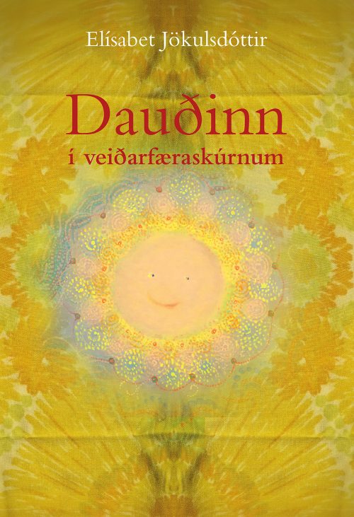 Dauðinn í veiðarfæraskúrnum - Elísabet Jökulsdóttir