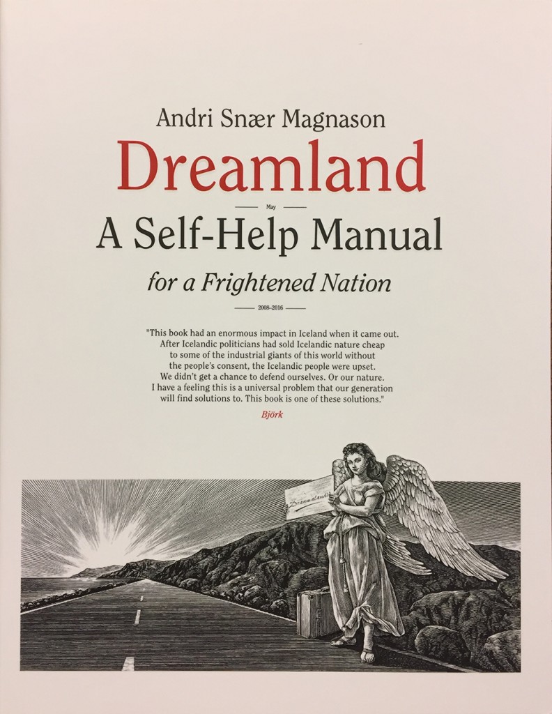 Dreamland - a Self-Help Manual for a Frightened Nation