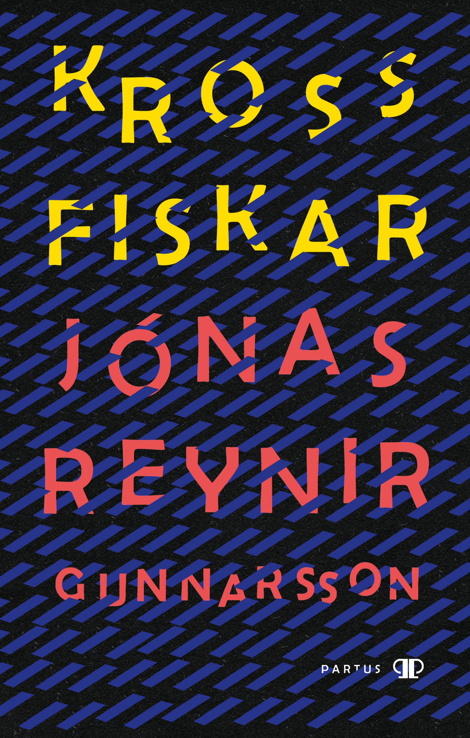 Krossfiskar - Jónas Reynir Gunnarsson