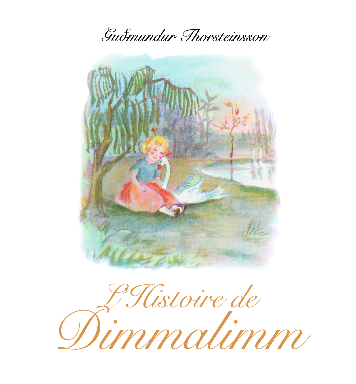 L'Histoire de Dimmalimm