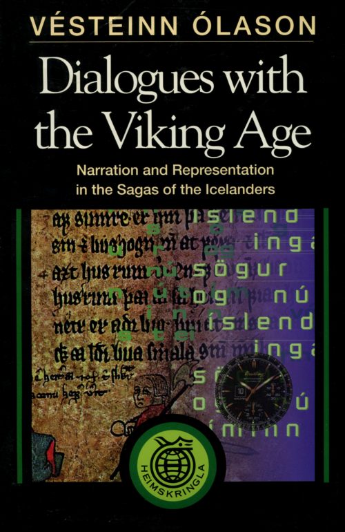 Dialogues with the Viking Age