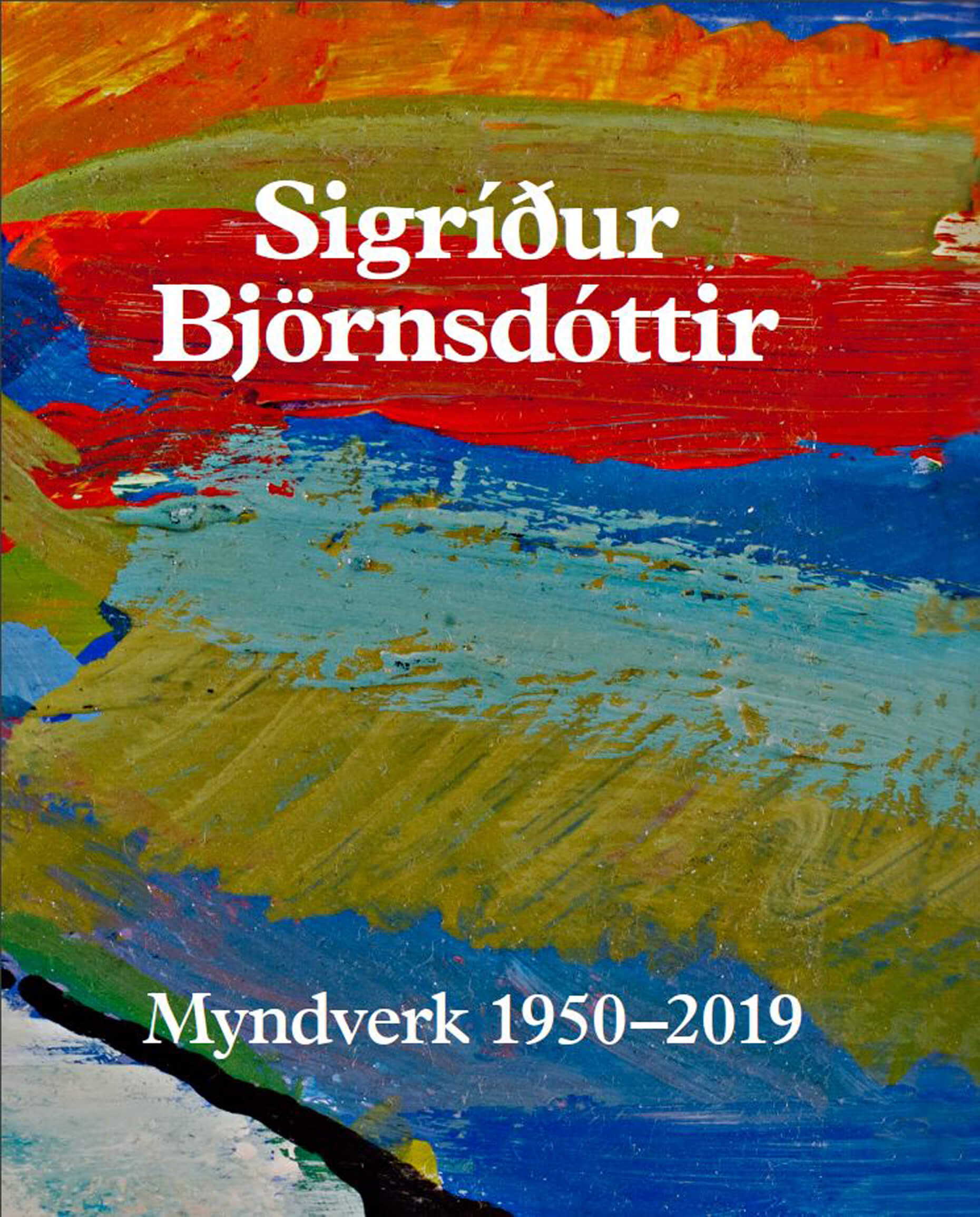 Sigríður Björnsdóttir: Myndverk 1950 – 2019