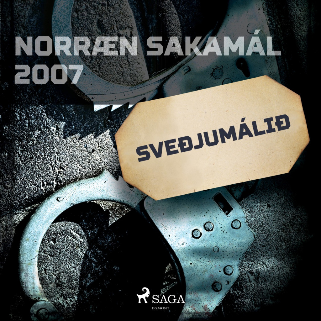 Sveðjumálið - Norræn sakamál 2007