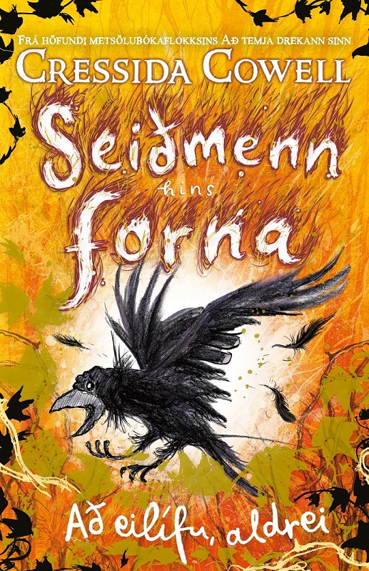 Seiðmenn hins forna 4