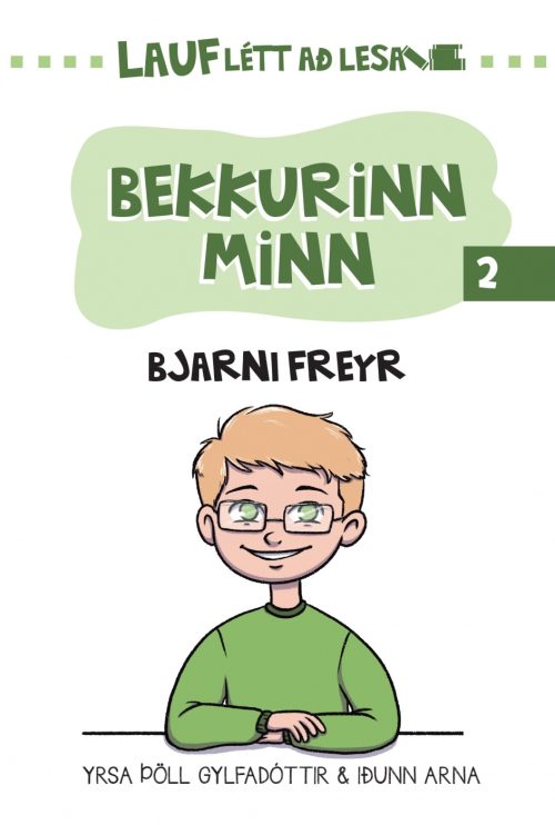 Bekkurinn minn 2: Bjarni Freyr